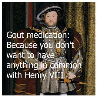 Have you got gout? Have you got gout?
